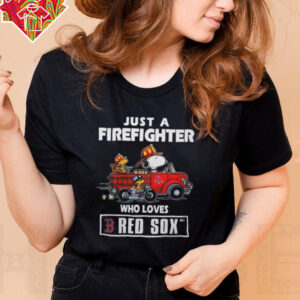 Boston Red Sox Baseball Snoopy And Woodstocks Just A Firefighter Who Loves Sox T Shirt