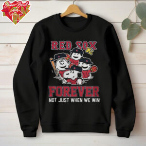 Boston Red Sox Forever Not Just When We Win Snoopy Charlie Brown Tee Black