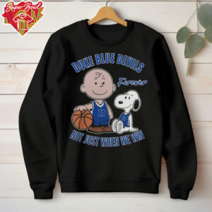 Charlie Brown And Snoopy Duke Blue Devils Forever Not Just When We Win Shirt