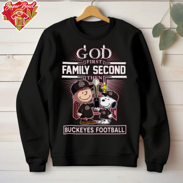 Charlie Snoopy God First Family Second Then Buckeyes Shirt Ohio State National Champions