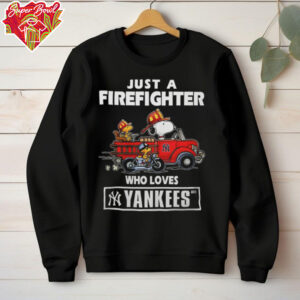 New York Yankees Baseball Snoopy And Woodstocks Just A Firefighter Who Loves Yankees T Shirt