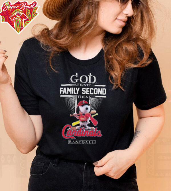 Official God First Family Second Then St Louis Cardinals Baseball X Snoopy Tee Shirt Sweatshirt