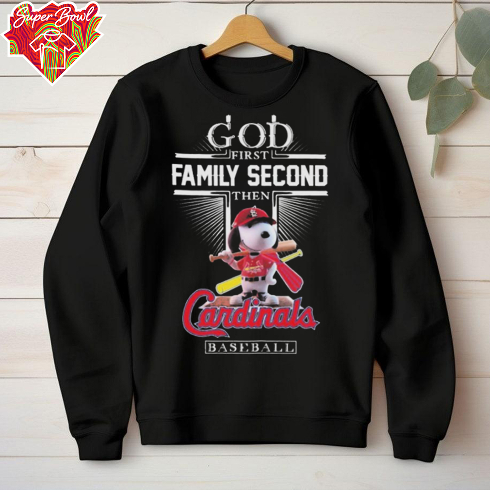 Official God First Family Second Then St Louis Cardinals Baseball X Snoopy Tee Shirt Sweatshirt Official God First Family Second Then St Louis Cardinals Baseball X Snoopy Tee Shirt Sweatshirt