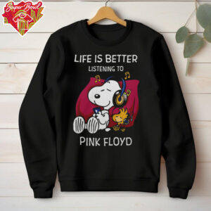 Peanuts Snoopy And Woodstock Pink Floyd Life Is Better Listening To Pink Floyd Fan Love 2024 Shirt