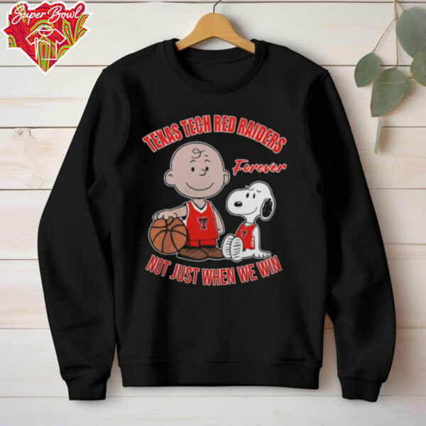Raiders Shop Charlie Brown And Snoopy Texas Tech Red Raiders Forever Not Just When We Win Shirt
