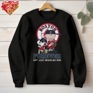 Red Sox Baseball Peanuts Snoopy x Charlie Brown x Woodstock Forever Not Just When We Win T Shirt