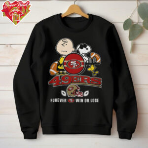 San Francisco 49ers X Peanuts Snoopy And Charlie Forever Not Just When We Win Tee