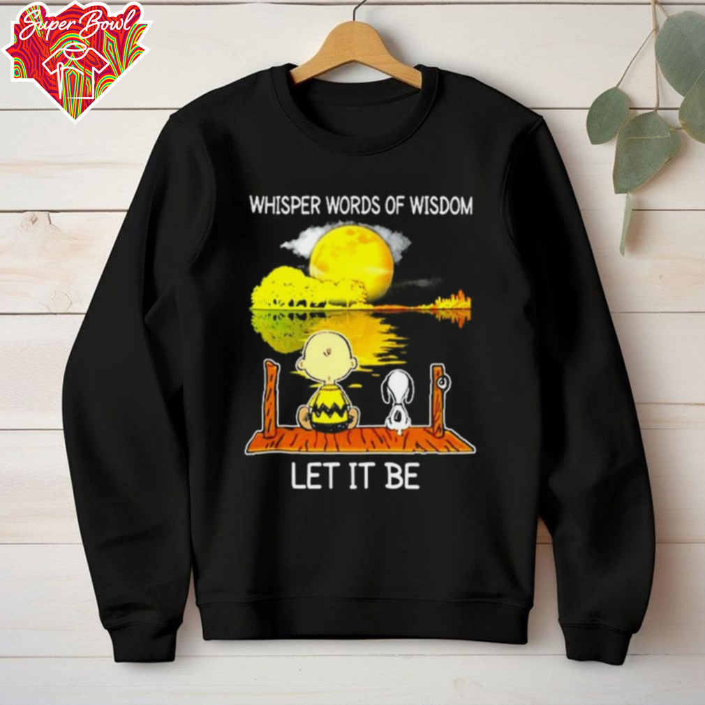 Snoopy And Charlie Whisper Words Of Wisdom Let It Be Hoodie Snoopy And Charlie Whisper Words Of Wisdom Let It Be Hoodie