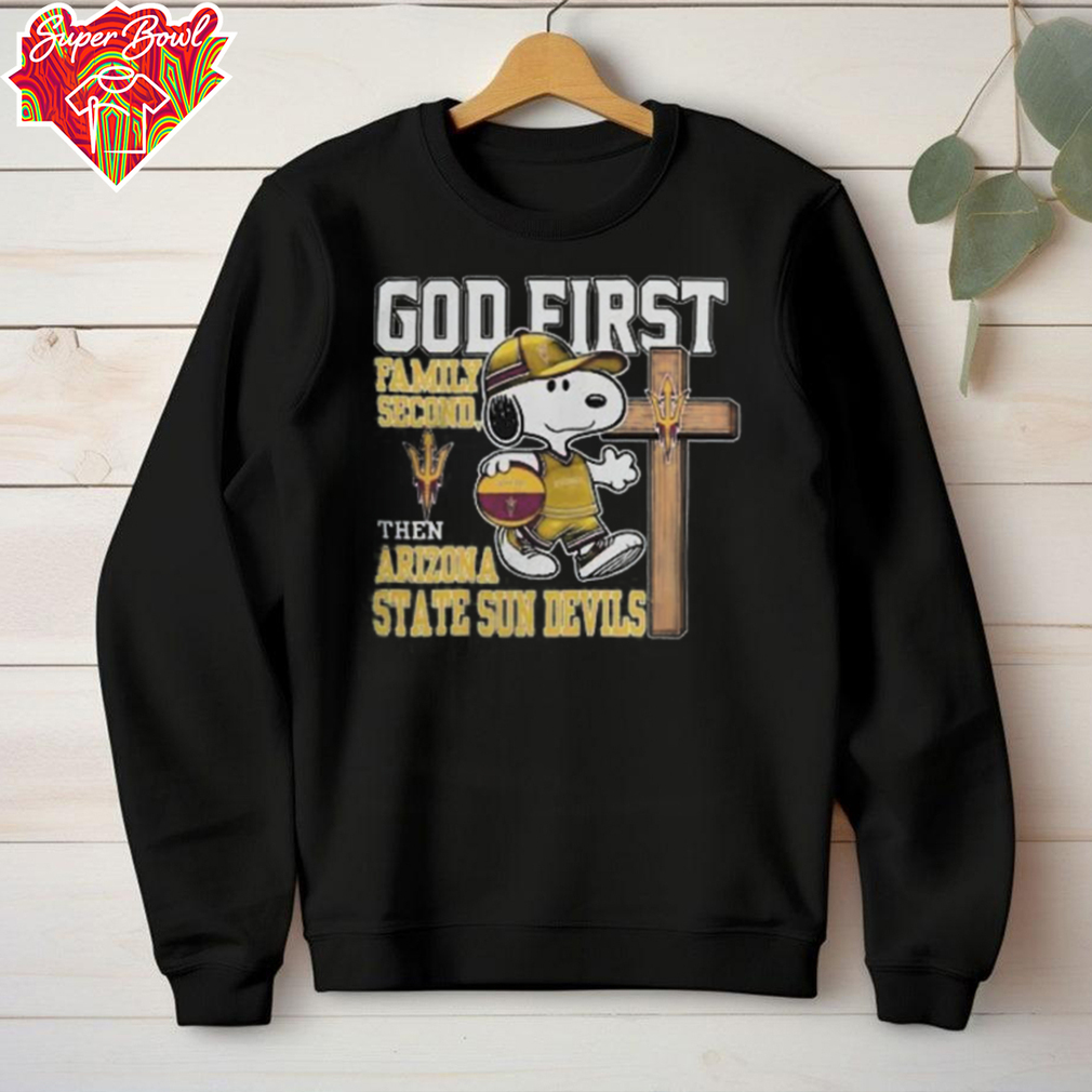 Snoopy God First, Family Second, Then Arizona State Sun Devils T Shirt Snoopy God First, Family Second, Then Arizona State Sun Devils T Shirt