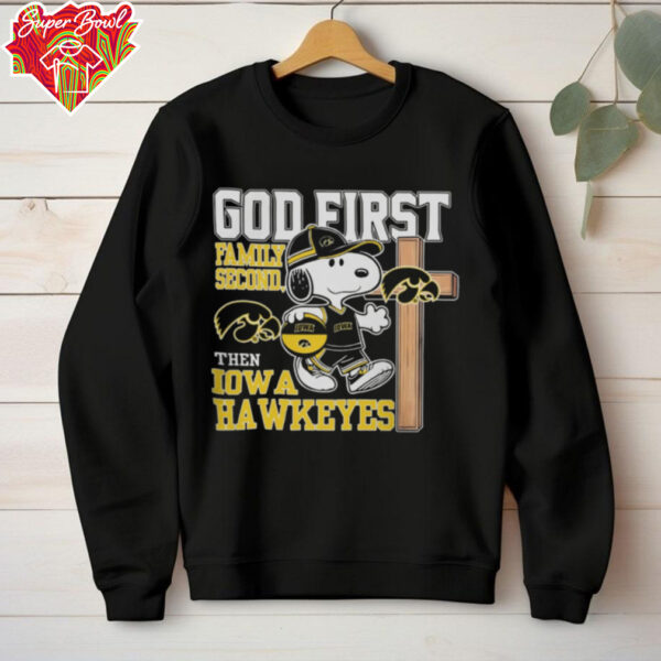 Snoopy God First, Family Second, Then Iowa Hawkeyes Shirt