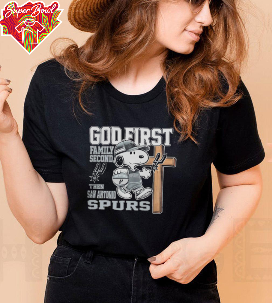Snoopy God First, Family Second, Then San Antonio Spurs T Shirt Snoopy God First, Family Second, Then San Antonio Spurs T Shirt