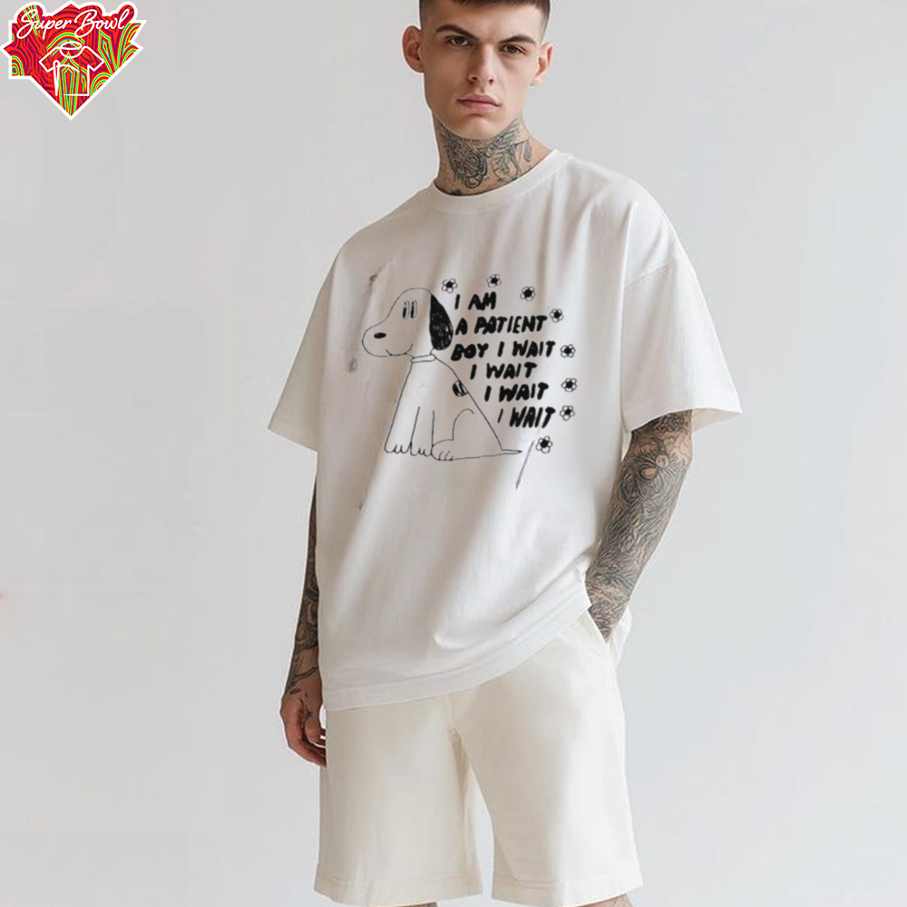 Snoopy I Am A Patient Boy I Wait I Wait I Wait I Wait T shirts Snoopy I Am A Patient Boy I Wait I Wait I Wait I Wait T shirts