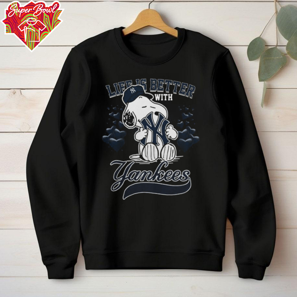 Snoopy Life Is Better With New York Yankees Heart 2025 Shirt Snoopy Life Is Better With New York Yankees Heart 2025 Shirt