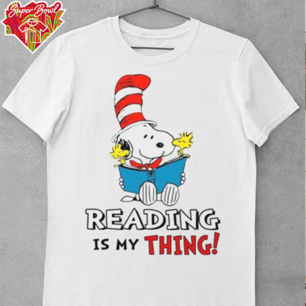 Snoopy Seuss – Reading Is My Thing Shirt