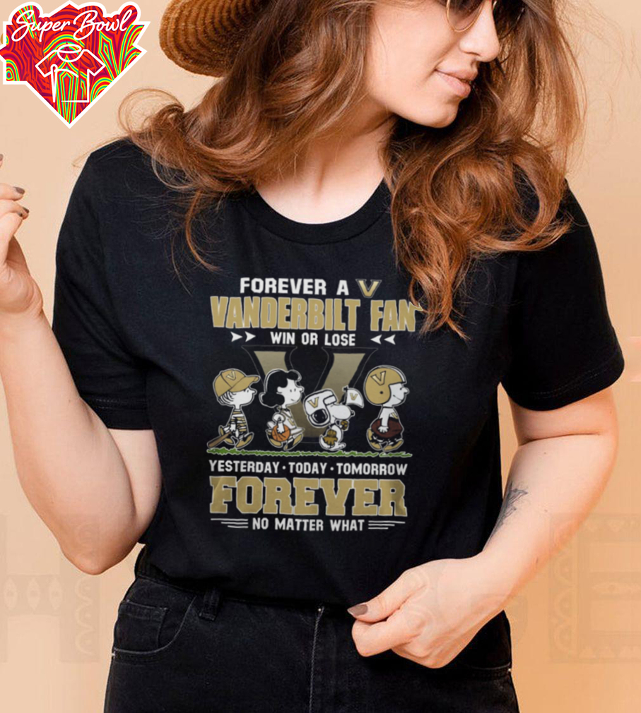 Vanderbilt Commodores With Snoopy Peanuts Forever Fan No Matter What T Shirt Vanderbilt Commodores With Snoopy Peanuts Forever Fan No Matter What T Shirt