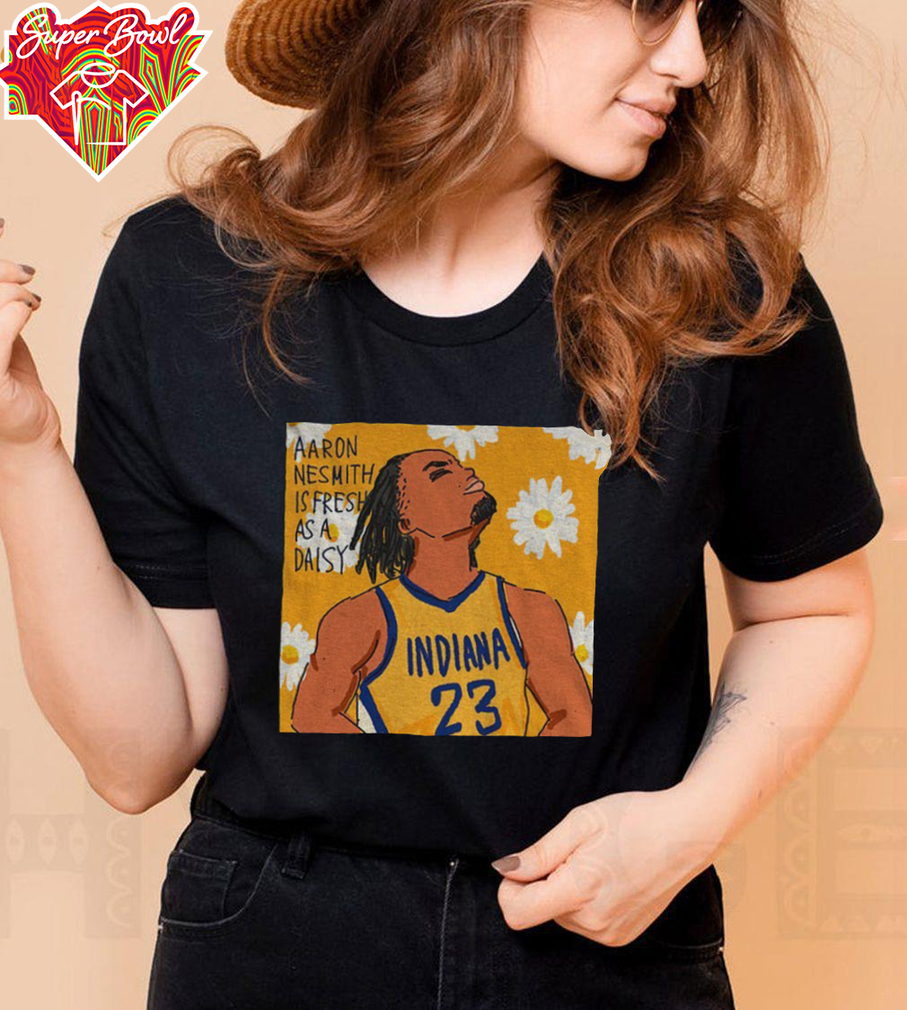 Aaron Nesmith Indiana Pacers NBA Fresh As A Daisy shirt Aaron Nesmith Indiana Pacers NBA Fresh As A Daisy shirt