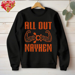 All out mayhem shirt