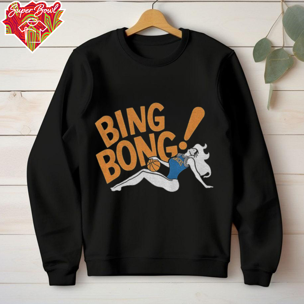 Bada Bing Bong x New York Knicks Basketball NBA shirt Bada Bing Bong x New York Knicks Basketball NBA shirt