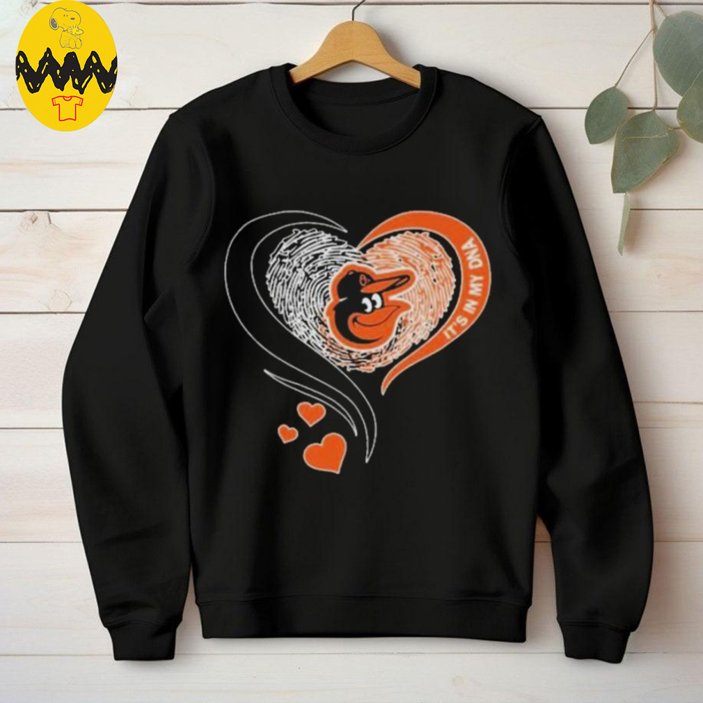 Baltimore Orioles It’s In My DNA Heart T Shirt Baltimore Orioles It’s In My DNA Heart T Shirt