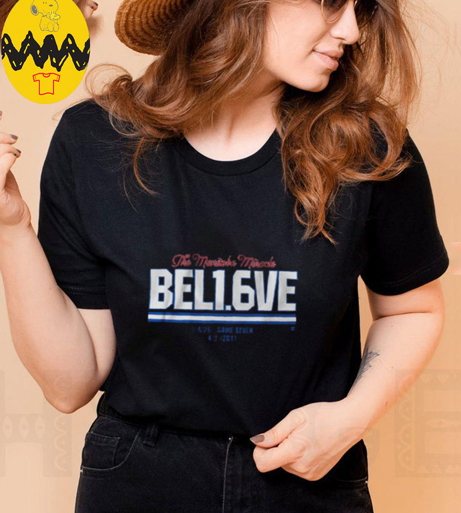 Believe In 1.6 Second Left Game 7 T Shirt Believe In 1.6 Second Left Game 7 T Shirt