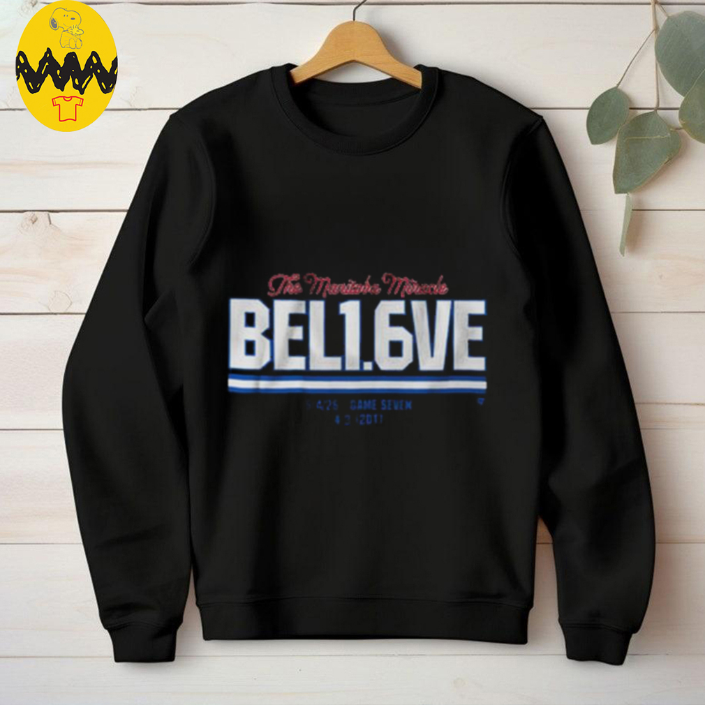 Believe In 1.6 Second Left Game 7 T Shirt Believe In 1.6 Second Left Game 7 T Shirt