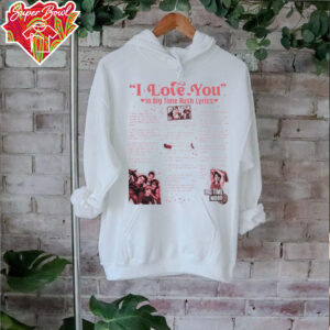 Big time rush lyrics I love you in songs shirt