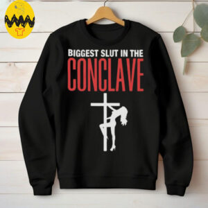 Biggest Slut At The Concave T Shirt