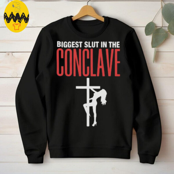 Biggest Slut At The Concave T Shirt