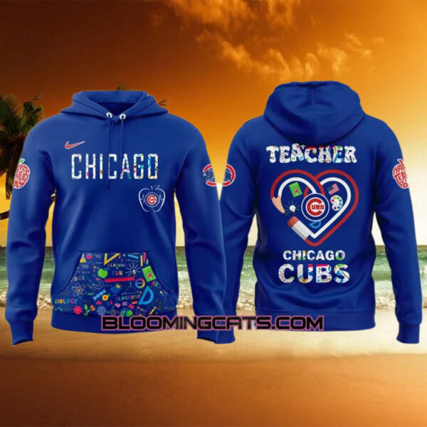 Chicago Cubs x Teacher Appreciation Night Special Edition Hoodie