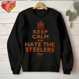 Cleveland Browns Keep Calm and hate the Steelers NFL shirt