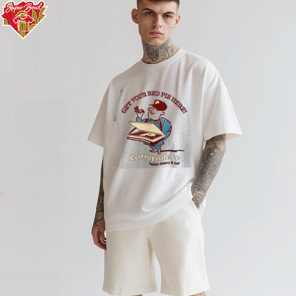 Corropolese Get Your Red Pie Here T Shirt Corropolese Get Your Red Pie Here T Shirt