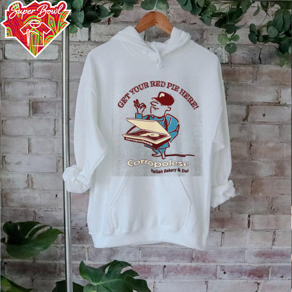 Corropolese Get Your Red Pie Here T Shirt Corropolese Get Your Red Pie Here T Shirt