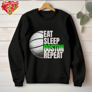 Eat sleep Boston repeat shirt