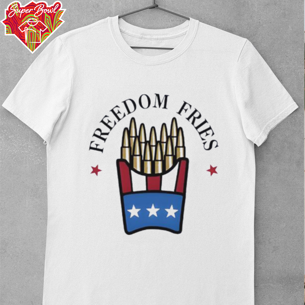 Freedom Fries 4th Of July shirt Freedom Fries 4th Of July shirt