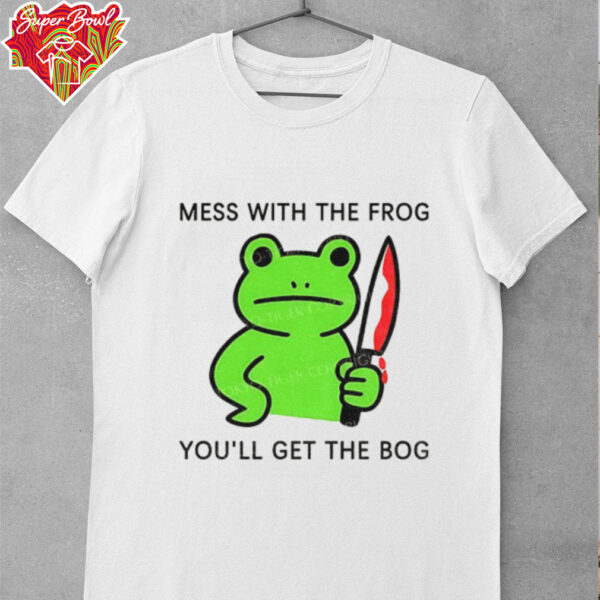 Frog holding knife mess with the frog you’ll get the bog shirt
