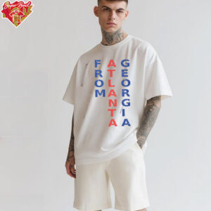 From Atlanta Georgia 2025 shirt