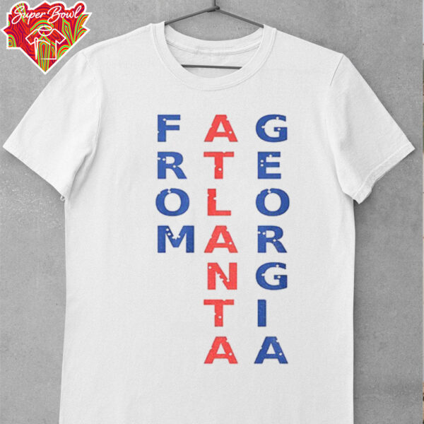 From Atlanta Georgia 2025 shirt