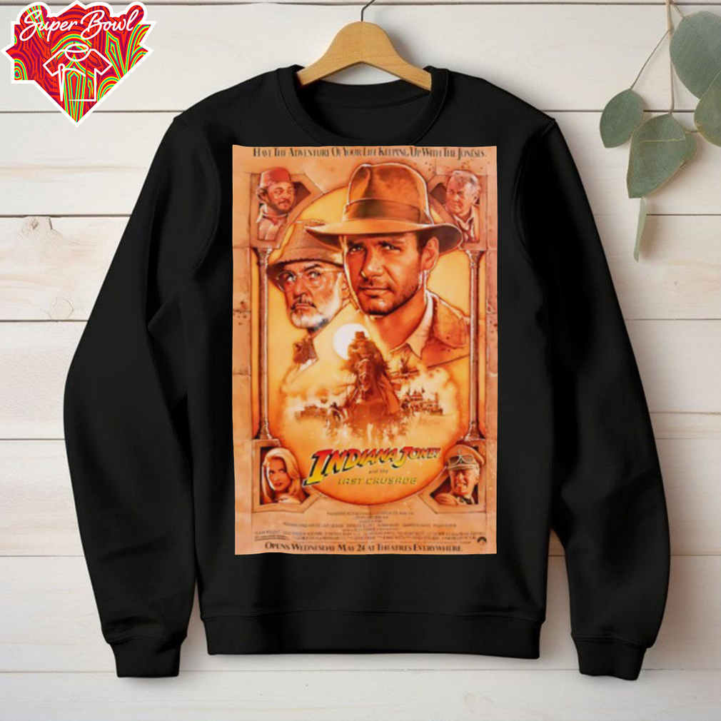 Indiana Jones and the Last Crusade in 1989 shirt Indiana Jones and the Last Crusade in 1989 shirt