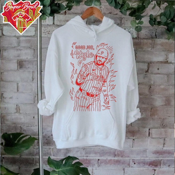 Kyle Schwarber Philadelphia Phillies MLB Baseball Good Job shirt