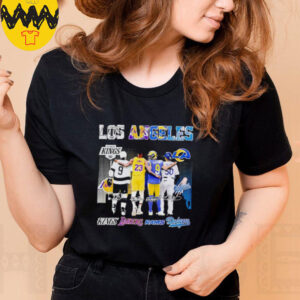 Los Angeles Fans Kings Lakers Rams Dodgers 2025 shirt