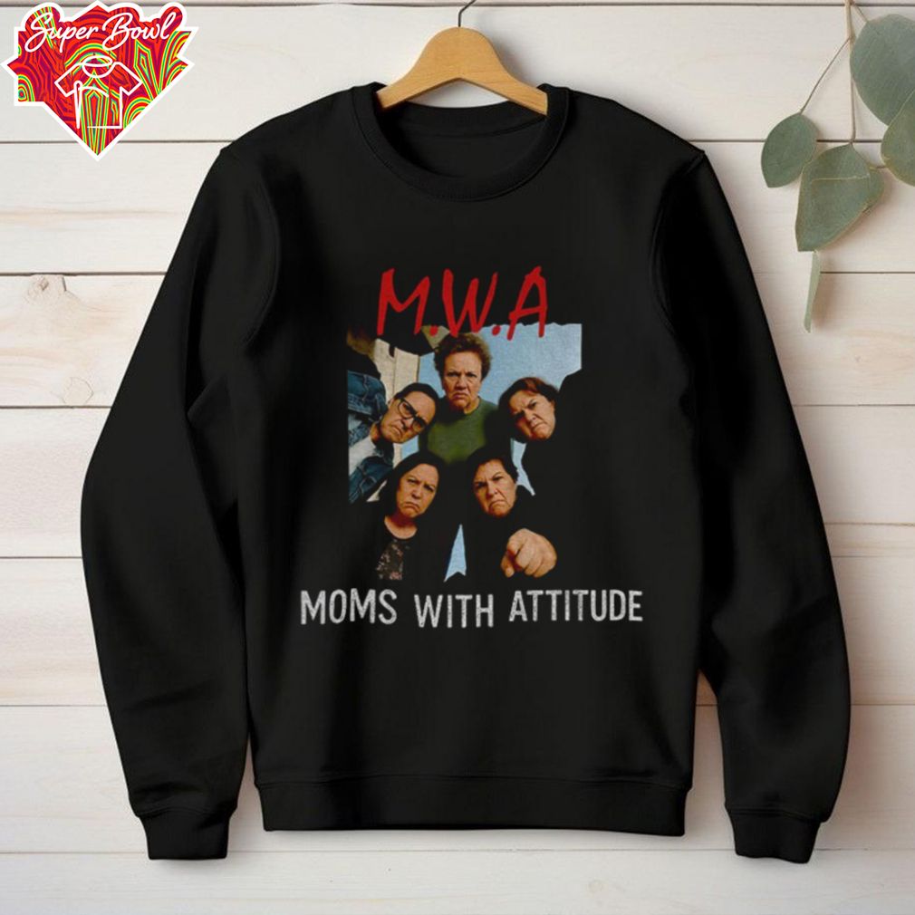 M.W.A moms with attitude shirt M.W.A moms with attitude shirt