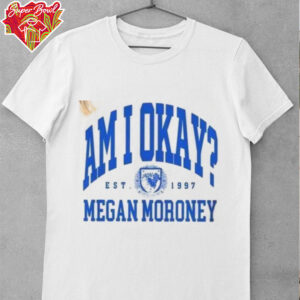 Megan Moroney EST.1997 Am I Okay Tour T Shirt