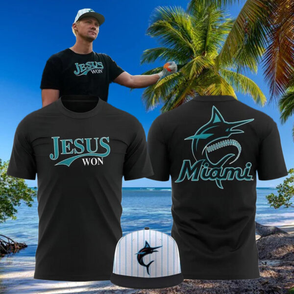 Miami Marlins Jesus Won Limited Edition T Shirt Basketball Fan Gift Ideas