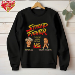 Miranda vs Sister Aioysius Streep Fighter choose your meryl t shirt
