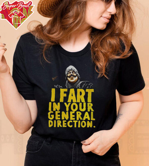 Monty Python I fart in your general direction shirt
