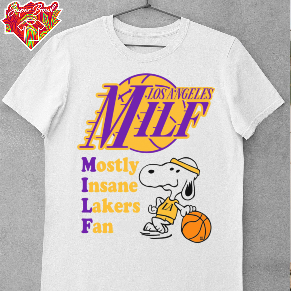 Mostly Insane Lakers Fan T shirt