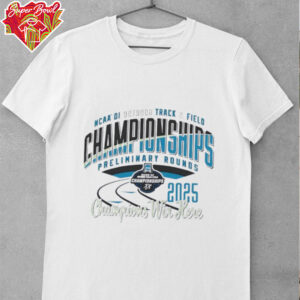 NCAA DI Outdoor Track and Field Championships preliminary rounds 2025 shirt