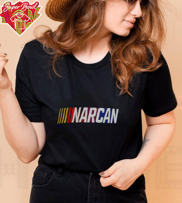 Narcan Nascar parody logo shirt