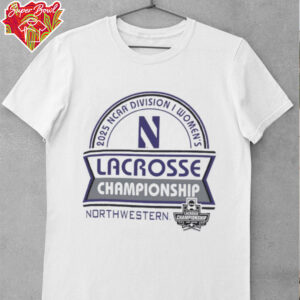 Northwestern Wildcats NCAA Division I Women’s Lacrosse Championship 2025 shirt