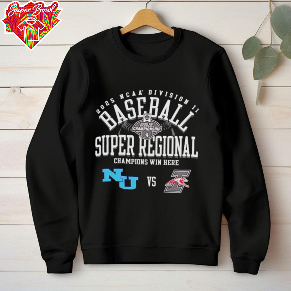 Northwood vs Indianapolis Greyhounds NCAA Division II Baseball Super Regional Champion Win Here 2025 shirt Northwood vs Indianapolis Greyhounds NCAA Division II Baseball Super Regional Champion Win Here 2025 shirt